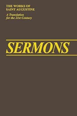 Sermons 341-400 (III/10) (Works of Saint Augustine) by Augustine, Saint, Bishop of Hippo | Hardcover | Religion