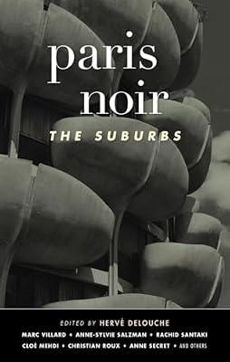 Paris Noir: The Suburbs | Paperback | Crime & Mystery