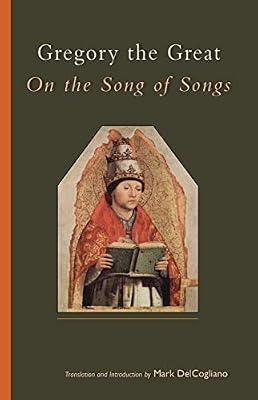 On the Song of Songs: Volume 244 (Cistercian Studies Series) by Gregory | Paperback | Biblical Studies & Exegesis