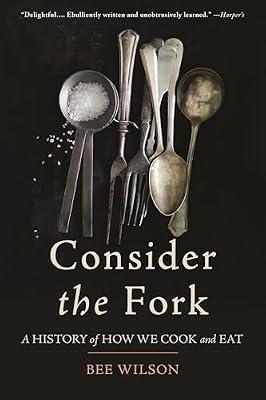 Consider the Fork by Wilson, Bee | Paperback | Cooking