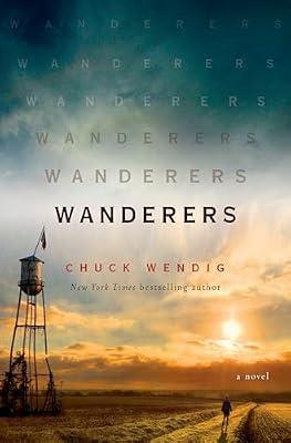 Wanderers by Wendig, Chuck | Hardcover | Fiction