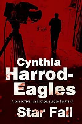 Star Fall: A Bill Slider British Police Procedural: 17 (A Detective Inspector Slider Mystery) by Harrod-Eagles, Cynthia | Hardcover | Crime & Mystery