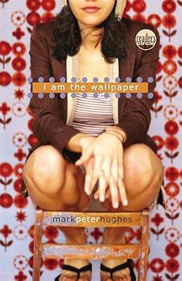 I Am the Wallpaper (Readers Circle) by Hughes, Mark Peter | Paperback | Young Adult Fiction