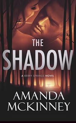 The Shadow by McKinney, Amanda | Paperback | Romance