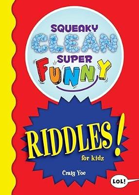 Squeaky Clean Super Funny Riddles for Kidz by Yoe, Craig | Paperback | Juvenile Nonfiction