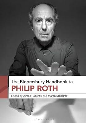 The Bloomsbury Handbook to Philip Roth | Paperback | Literary Theory