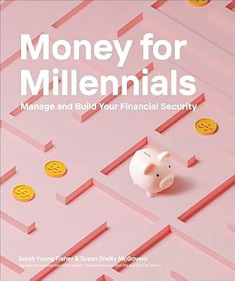 Money for Millennials by McGovern, Susan Shelly; Fisher, Sarah Young | Paperback | Business & Economics