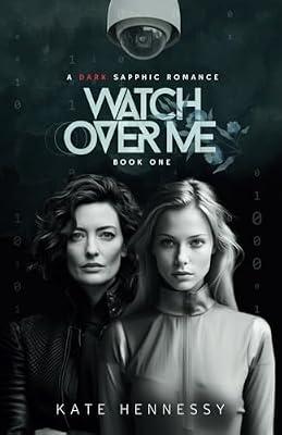 Watch Over Me by Hennessy, Kate | Paperback | Romance