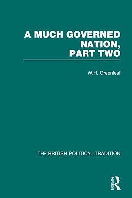 Much Governed Nation (3) by Greenleaf, W H | Paperback | Political Science 2