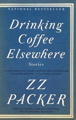 Drinking Coffee Elsewhere by Packer, ZZ | Paperback | Fiction