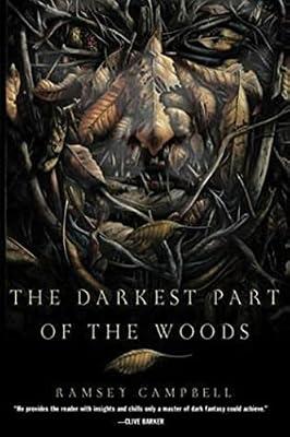 The Darkest Part of the Woods by Campbell, Ramsey | Paperback | Fiction