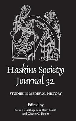 The Haskins Society Journal 32: 2020. Studies in Medieval History | Hardcover | History