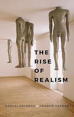 The Rise of Realism by DeLanda, Manuel; Harman, Graham | Hardcover | Philosophy