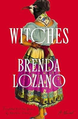 Witches: A Novel by Lozano, Brenda | Hardcover | Fiction