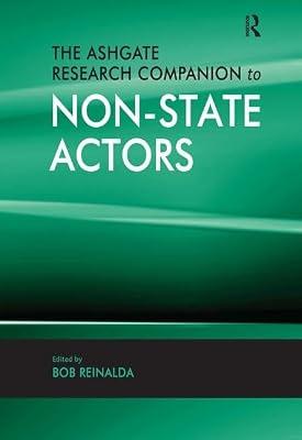 The Ashgate Research Companion to Non-State Actors by Reinalda, Bob | Hardcover | Political Science