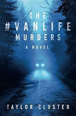 The #Vanlife Murders by Cluster, Taylor | Paperback | Crime & Mystery