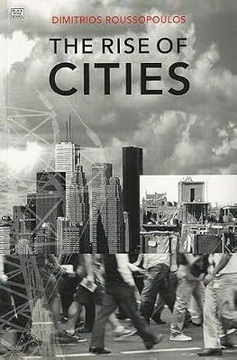 The Rise of Cities: Montreal, Toronto, Vancouver and Other Cities by Katz, Shawn; Freeman, Bill | Paperback | Political Science