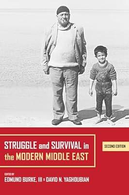 Struggle And Survival In The Modern Middle East | Paperback | History