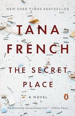The Secret Place: A Novel: 5 (Dublin Murder Squad) by French, Tana | Paperback | Fiction