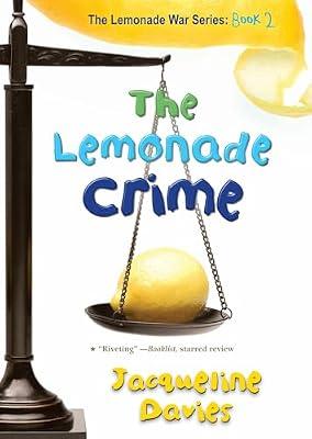 The Lemonade Crime, 2 by Davies, Jacqueline | Paperback | Juvenile Fiction