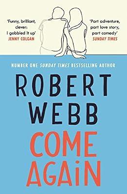 Come Again by Webb, Robert | Paperback | Modern & Contemporary Fiction (Post C 1945)
