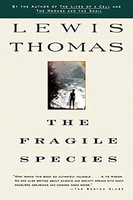 The Fragile Species by Thomas, Lewis | Paperback | Science Fiction
