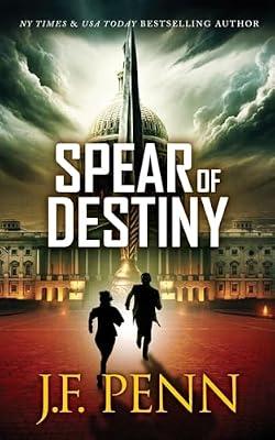 Spear of Destiny: 13 (Arkane Thrillers) by Penn, J F | Paperback | Fiction