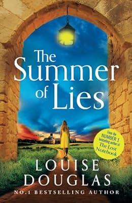 The Summer of Lies: The BRAND NEW novel from NUMBER ONE RICHARD & JUDY BESTSELLER Louise Douglas for summer 2024 by Douglas, Louise | Paperback | Modern & Contemporary Fiction (Post C 1945)