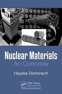 Nuclear Materials: An Overview by Domenech, Haydee | Hardcover | Nuclear Power And Engineering