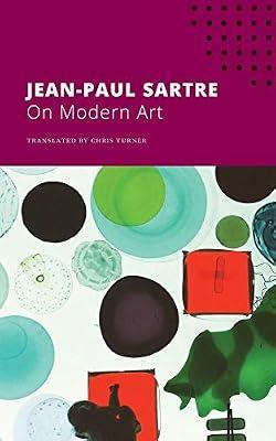 On Modern Art by Sartre, Jean-Paul | Paperback | Art