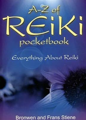 A-Z Reiki Pocketbook - Everything you need to know about Reiki by Stiene, Bronwen; Stiene, Frans | Paperback | Body