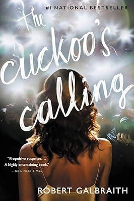 The Cuckoo's Calling: 1 (A Cormoran Strike Novel, 1) by Galbraith, Robert | Paperback | Fiction