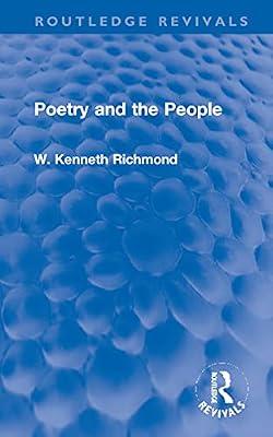 Poetry and the People (Routledge Revivals) by Richmond, W. Kenneth | Hardcover | Literary Criticism
