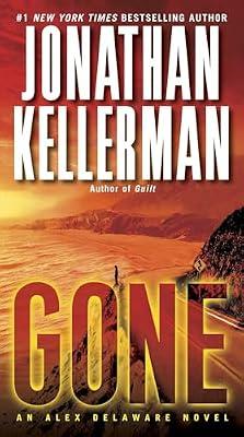 Gone: An Alex Delaware Novel: 20 by Kellerman, Jonathan | Mass_Market | Fiction