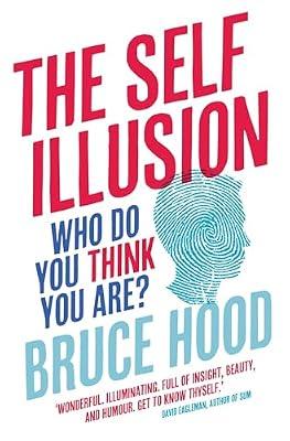 THE SELF ILLUSION by Hood, Bruce | Paperback | Popular Science