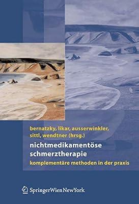 Nichtmedikamentöse Schmerztherapie: Komplementäre Methoden in der Praxis | Hardcover | Complementary Medicine