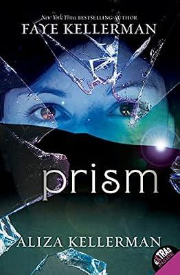 Prism by Kellerman, Aliza; Kellerman, Faye | Paperback | Young Adult Fiction