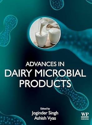 Advances in Dairy Microbial Products by Singh, Joginder | Hardcover | Microbiology (Non-Medical)