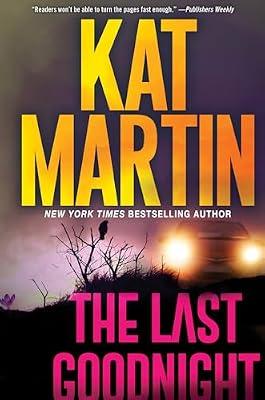 The Last Goodnight: A Riveting New Thriller by Martin, Kat | Hardcover | Fiction