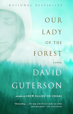Our Lady of the Forest (Vintage Contemporaries) by Guterson, David | Paperback | Fiction