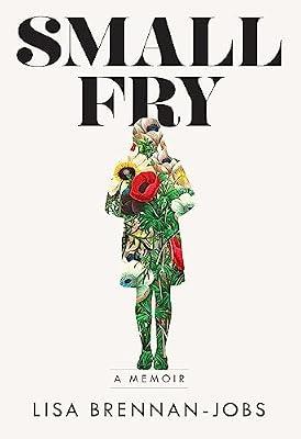 Small Fry by Brennan-Jobs, Lisa | Hardcover | Biography & Autobiography