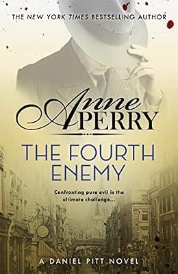 The Fourth Enemy (Daniel Pitt Mystery 6) by Perry, Anne | Paperback | Modern & Contemporary Fiction (Post C 1945)