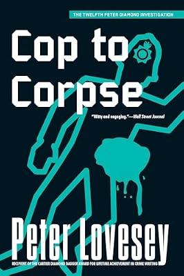 Cop to Corpse: 12 (Peter Diamond, 12) by Lovesey, Peter | Paperback | Fiction