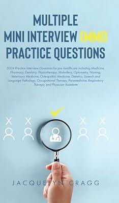Multiple Mini Interview (MMI) Practice Questions by Cragg, Jacquelyn | Hardcover | Study & Learning Skills: General