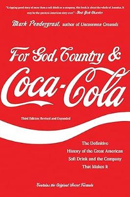 FOR GOD, COUNTRY, AND COCA-COLA by Pendergrast, Mark | Paperback | Business & Economics