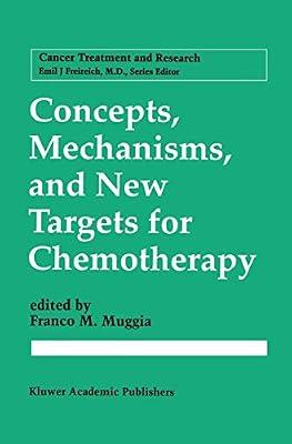 Concepts, Mechanisms, and New Targets for Chemotherapy: 78 (Cancer Treatment and Research) | Hardcover | Chemotherapy