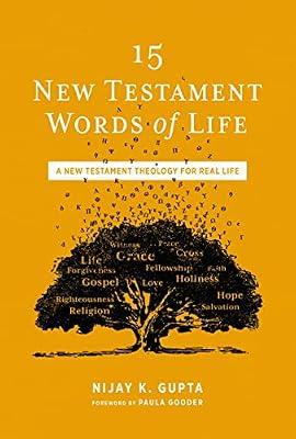 15 New Testament Words of Life by Gupta, Nijay K. | Paperback | Religion
