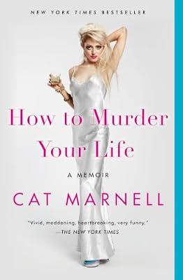 How to Murder Your Life by Marnell, Cat | Paperback | Biography & Autobiography
