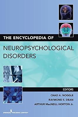 The Encyclopedia of Neuropsychological Disorders (Hb 2012) by Noggle C. A. | Hardcover | Neurology & Clinical Neurophysiology