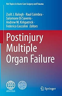Postinjury Multiple Organ Failure (Hot Topics in Acute Care Surgery and Trauma) | Hardcover | Medical